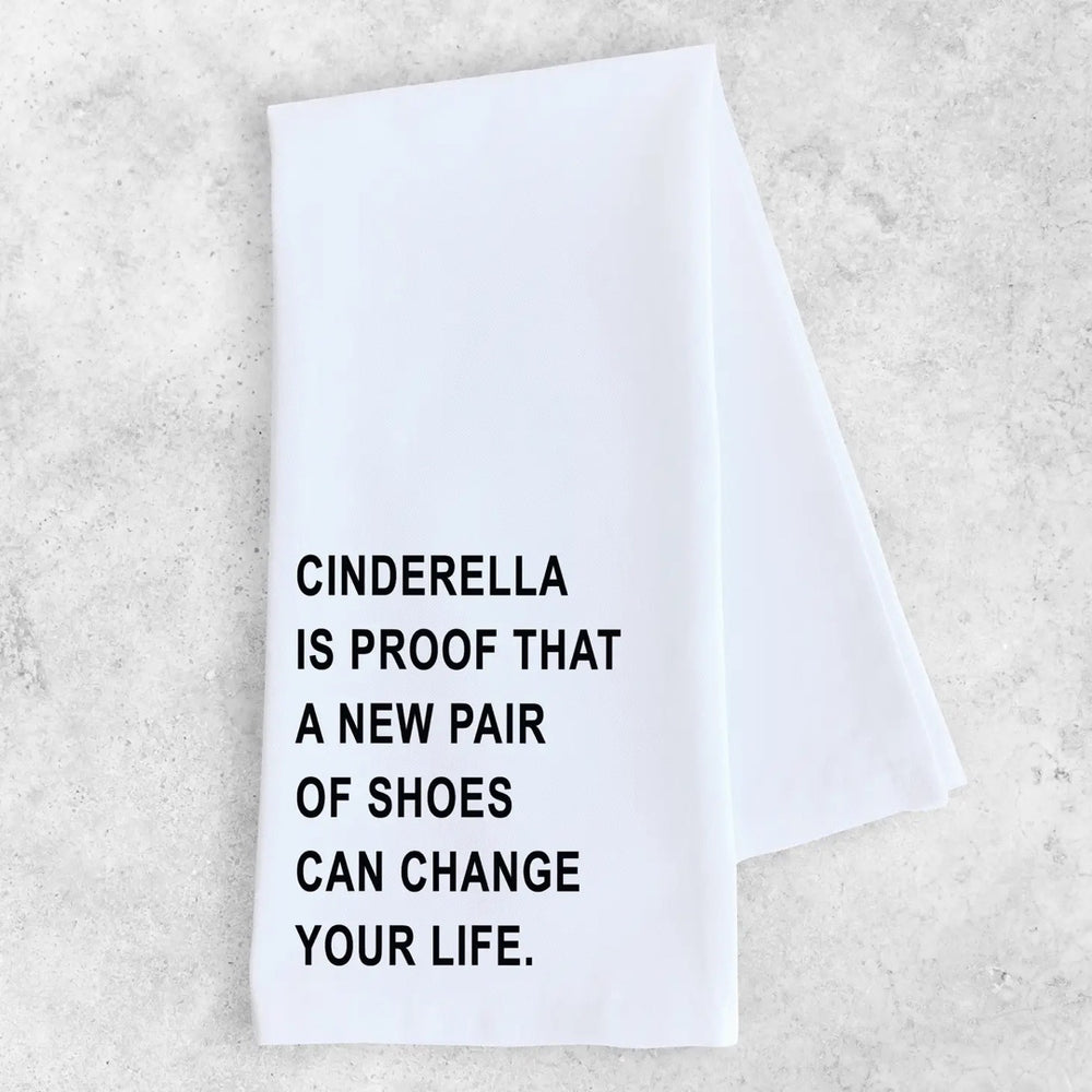 Shoes Can Change Your Life - Tea Towel