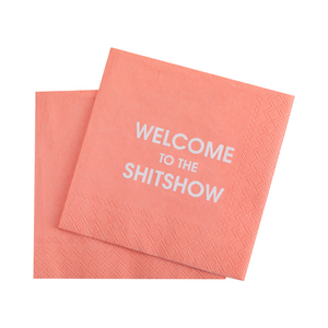 Welcome to the Shitshow - Paper Napkins