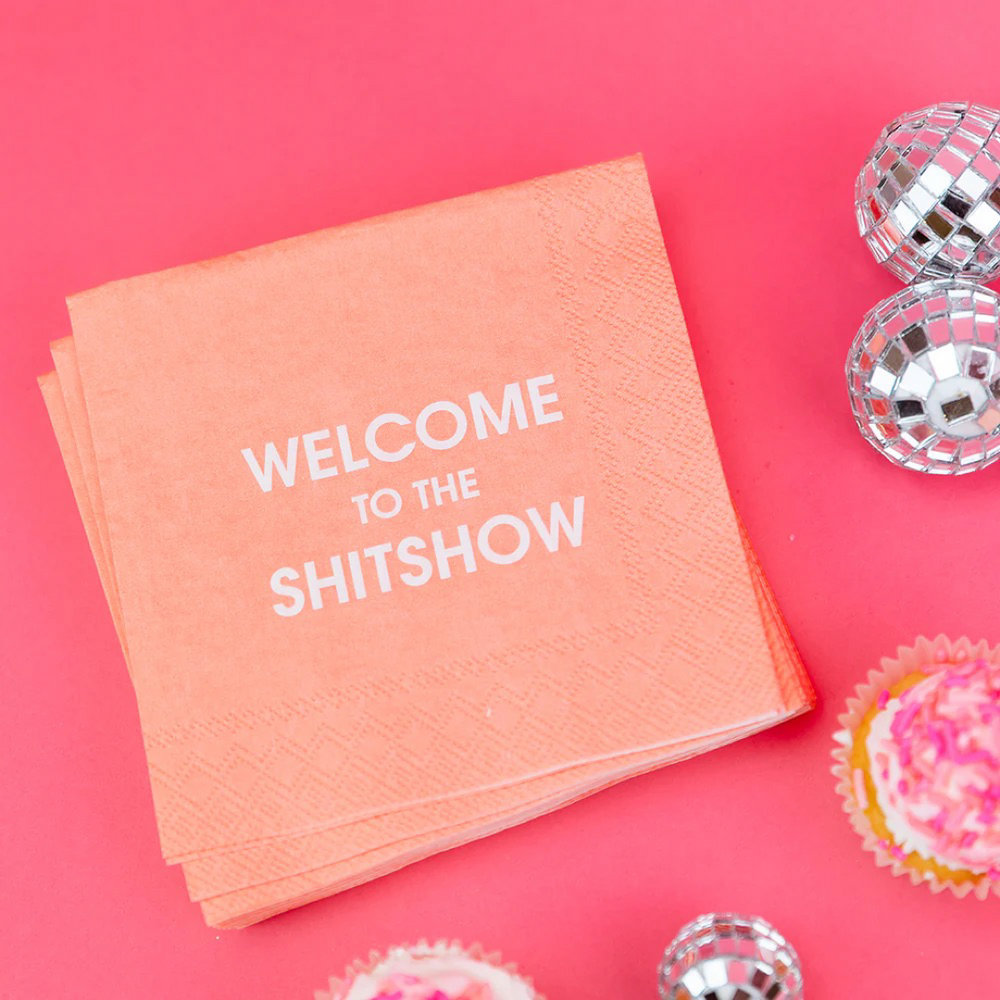 Welcome to the Shitshow - Paper Napkins