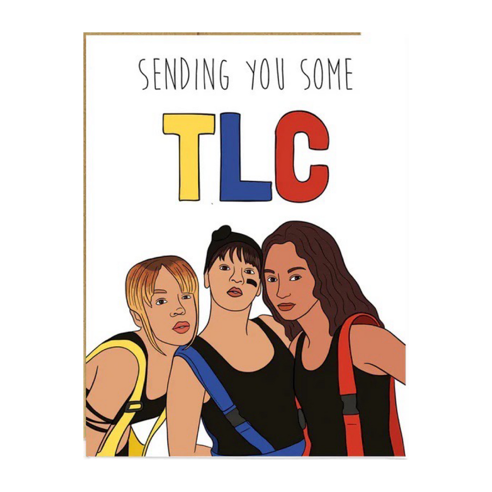 Sending You Some TLC Card