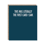 This Was Literally The First Card I Saw