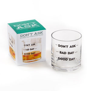 Don't Ask Double Old Fashion Glass in Gift Box