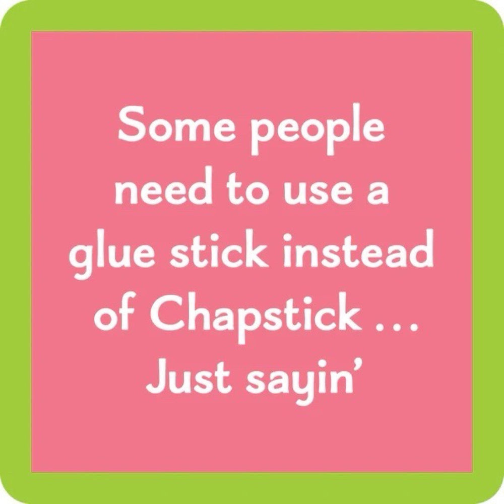 Chapstick Coaster