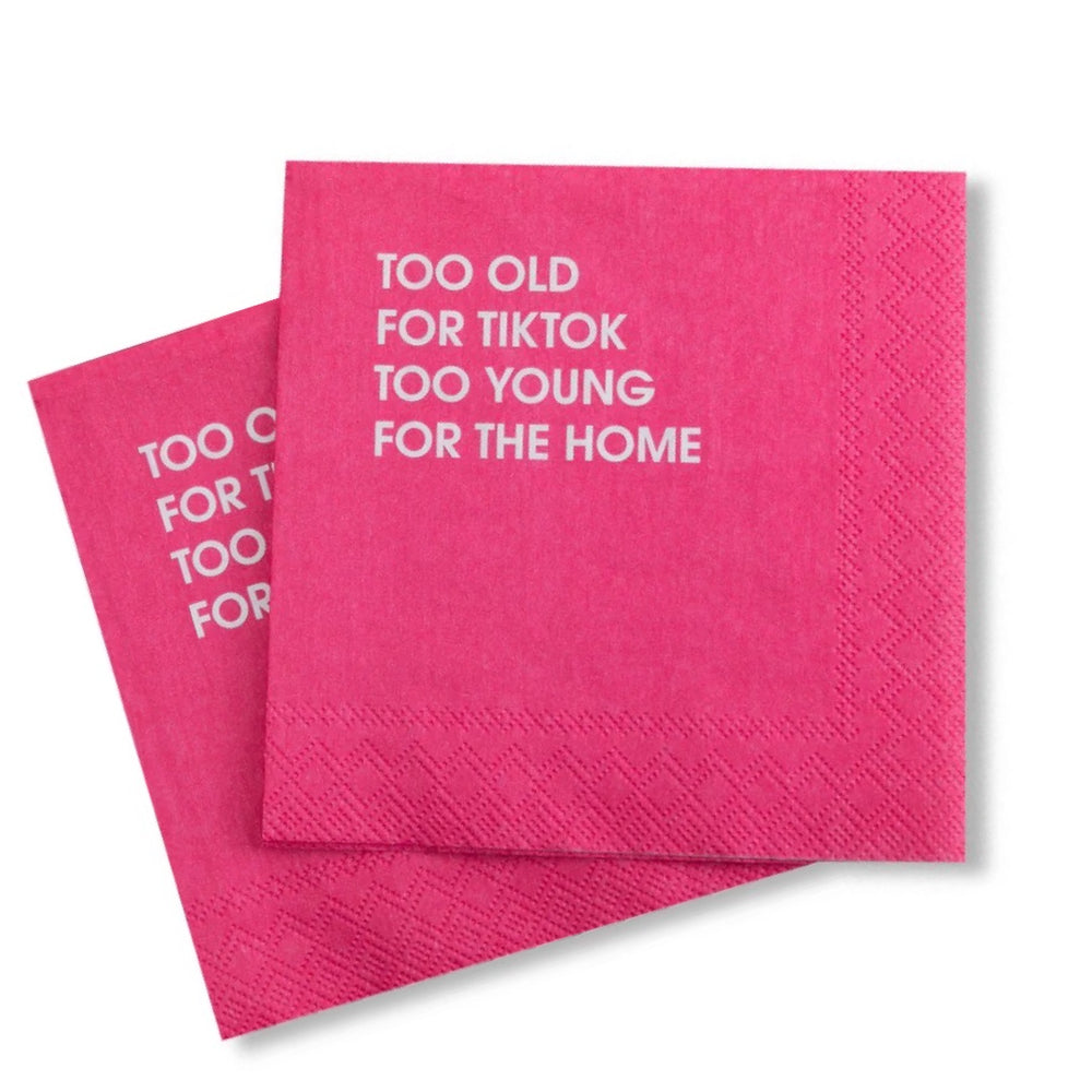 Too Old For TikTok Cocktail Napkins