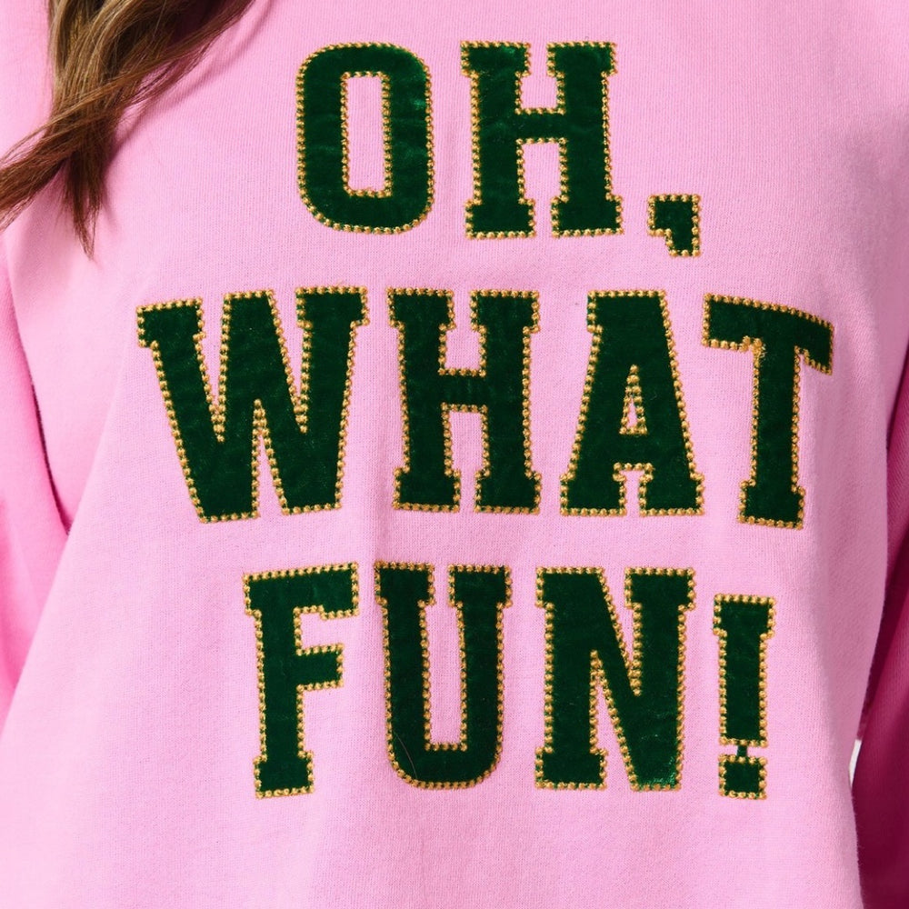 "Oh What Fun" Candy Pink Lounge Sweatshirt