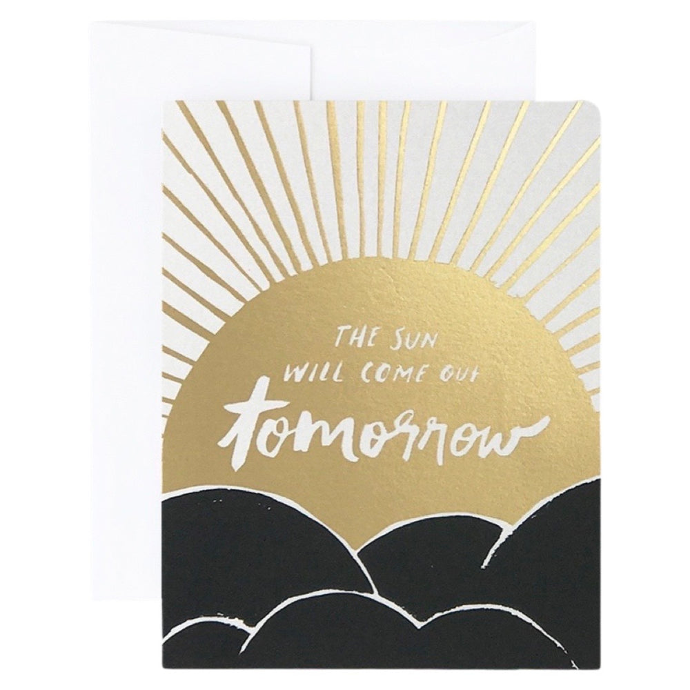 Sun Will Come Out Tomorrow Card