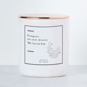 
            
                Load image into Gallery viewer, Congrats on Your Divorce - Luxe Scented Soy Candle
            
        